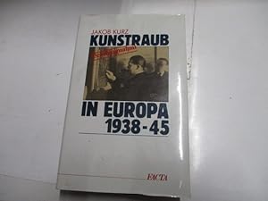 Kunstraub in Europa 1938-1945.