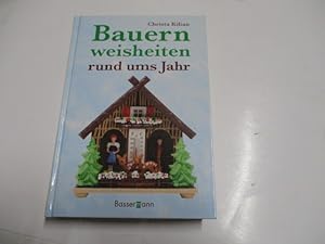 Seller image for Bauernweisheiten rund ums Jahr. for sale by Ottmar Mller
