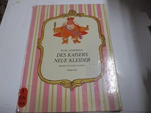 Seller image for Des Kaisers neue Kleider. for sale by Ottmar Mller