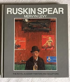 Ruskin Spear (Royal Academy Painters and Sculptors Series)