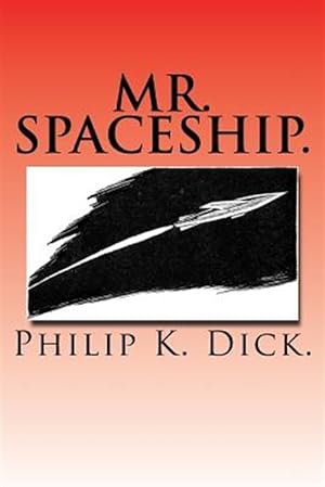 Seller image for Mr. Spaceship for sale by GreatBookPrices