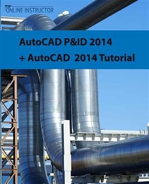 Imagen del vendedor de Autocad P&id 2014 + Autocad 2014 Tutorial a la venta por GreatBookPrices