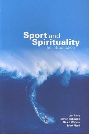 Imagen del vendedor de Sport And Spirituality : An Introduction a la venta por GreatBookPrices