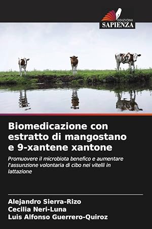 Bild des Verkufers fr Biomedicazione con estratto di mangostano e 9-xantene xantone zum Verkauf von moluna