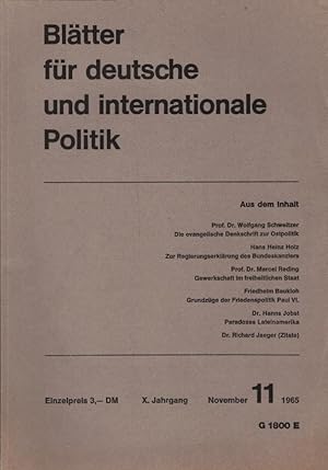 Bild des Verkufers fr Bltter fr deutsche und internationale Politik. Heft 11 / 1965. (Darin u.a.: Hans Heinz Holz, Zur Regierungserklrung des Bundeskanzlers) zum Verkauf von Schrmann und Kiewning GbR