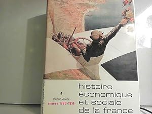 Image du vendeur pour Histoire conomique et sociale de la France, tome IV ( volume 1) mis en vente par JLG_livres anciens et modernes