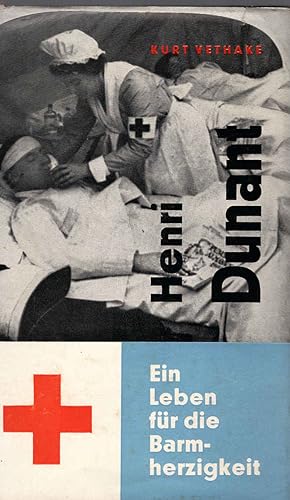 Bild des Verkufers fr Henri Dunant : Ein Leben f.d. Barmherzigkeit. zum Verkauf von Schrmann und Kiewning GbR