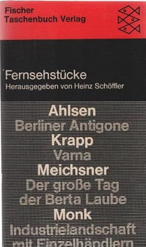 Imagen del vendedor de Fernsehstcke. Mit Beitr. von Leopold Ahlsen [u. a.]. Hrsg. von Heinz Schffler / Fischer-Taschenbcher ; 7018. a la venta por Schrmann und Kiewning GbR