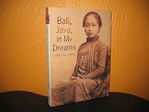 Bali, Java, in My Dreams. Illustr. by Sacha Jordis, Maps by Emily Hare Faccini; Transl. from the ...