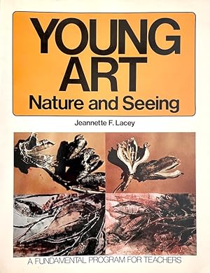 Young Art: Nature and Seeing