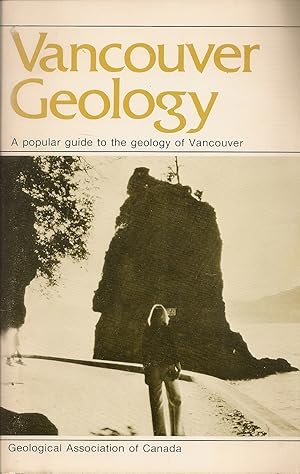 Vancouver Geology, A Short Guide, Revised