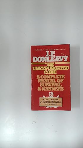 Image du vendeur pour Unexpurgated Code: A Complete Manual of Survival & Manners mis en vente par Kota Books