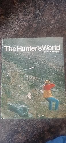 Seller image for The Hunter's World for sale by Darby Jones