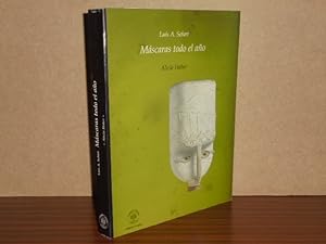 Seller image for LUIS A. SOLARI, MSCARAS TODO EL AO for sale by Libros del Reino Secreto