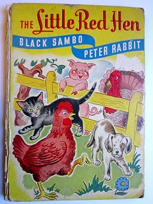 Seller image for The Little Red Hen, Black Sambo and Peter Rabbit for sale by Ellery Center Books