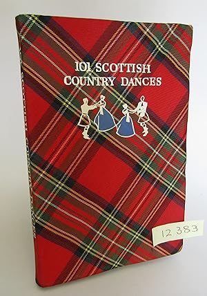 Seller image for 101 Scottish Country Dances for sale by Waimakariri Books and Prints Limited