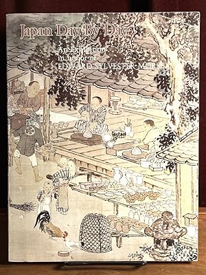 Seller image for Japan Day by Day: An Exhibition in Honor of Edward Sylvester Morse for sale by Amatoria Fine Art Books, IOBA, CALIBA