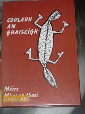 Seller image for Codladh an Ghaiscigh Agus Rearsai Eile for sale by Dublin Bookbrowsers