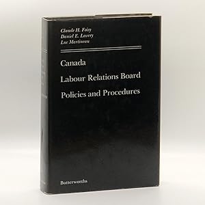 Seller image for Canada Labour Relations: Board Policies & Procedures for sale by Black's Fine Books & Manuscripts