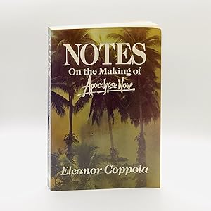 Notes on the Making of Apocalypse Now