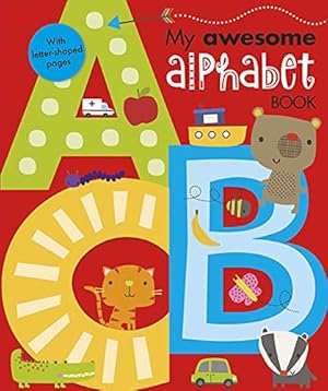 Seller image for My Awesome Alphabet for sale by Reliant Bookstore