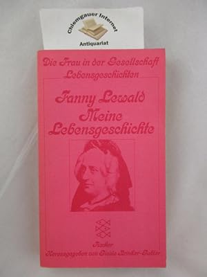 Bild des Verkufers fr Meine Lebensgeschichte. Die Frau in der Gesellschaft. Herausgegeben und eingeleitet von Gisela Brinker-Gabler. zum Verkauf von Chiemgauer Internet Antiquariat GbR