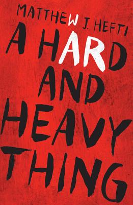 Imagen del vendedor de A Hard and Heavy Thing (Paperback or Softback) a la venta por BargainBookStores