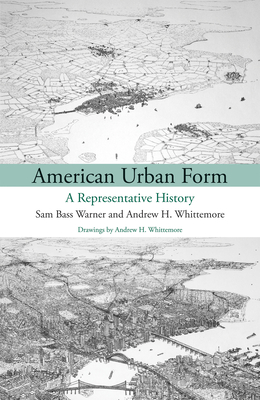 Bild des Verkufers fr American Urban Form: A Representative History (Paperback or Softback) zum Verkauf von BargainBookStores