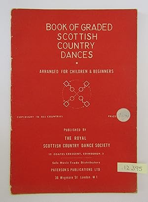 Immagine del venditore per Book of Graded Scottish Country Dances arranaged for children and beginners venduto da Waimakariri Books and Prints Limited