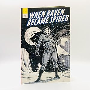 When Raven Became Spider ; Catalogue of an Exhibition held at the Dunlop Art Gallery, Regina, Sas...