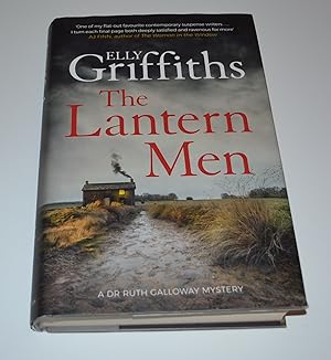 The Lantern Men: A Dr. Ruth Galloway Mystery