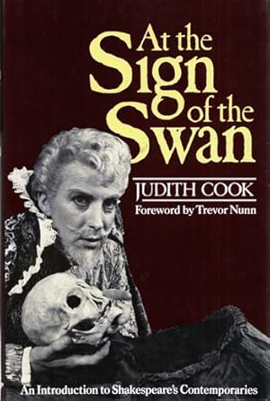 Seller image for At the Sign of the Swan: An Introduction to Shakespeare's Contemporaries for sale by Adelaide Booksellers