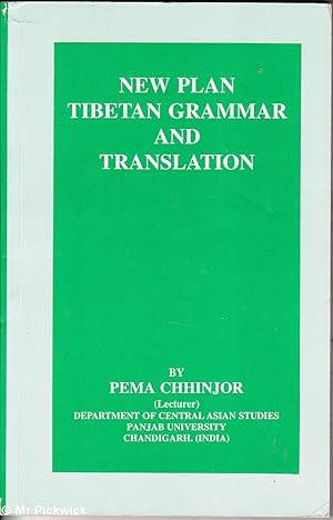 New Plan Tibetan Grammar and Translations