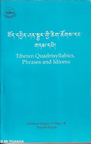 Seller image for Tibetan Quadrisyllabics, Phrases and Idioms for sale by Mr Pickwick's Fine Old Books