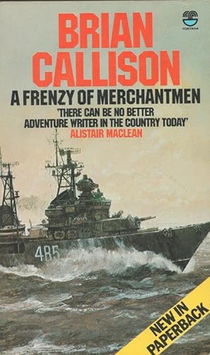 Seller image for A Frenzy of Merchantmen for sale by Versandantiquariat Nussbaum