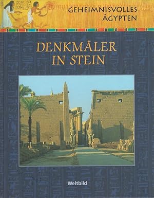 Bild des Verkufers fr Denkmler in Stein - Geheimnisvolles gypten Weltbild-Sammler-Editionen zum Verkauf von Versandantiquariat Nussbaum