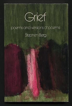 Immagine del venditore per Grief: Poems and Versions of Poems venduto da Between the Covers-Rare Books, Inc. ABAA