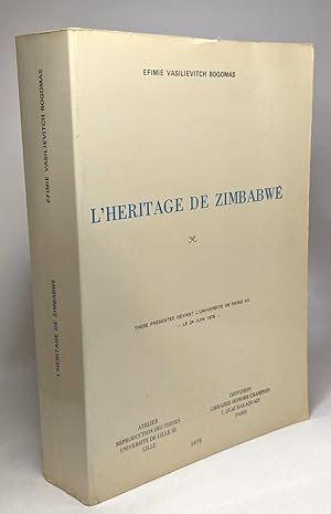 L'Héritage de Zimbabwé - Thèse - 24 juin 1975