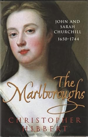 Bild des Verkufers fr The Marlboroughs: John and Sarah Churchill 1650-1744 zum Verkauf von Goulds Book Arcade, Sydney