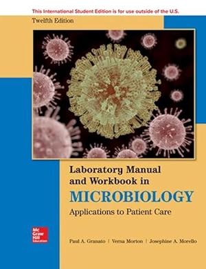 Imagen del vendedor de ISE Lab Manual and Workbook in Microbiology: Applications to Patient Care (Paperback) a la venta por Grand Eagle Retail