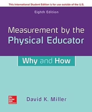 Seller image for ISE Measurement by the Physical Educator: Why and How (Paperback) for sale by Grand Eagle Retail