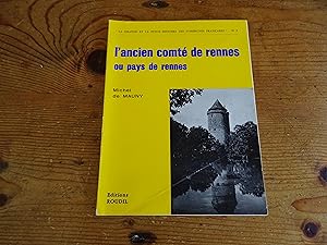 L'Ancien Comté de Rennes ou Pays de Rennes