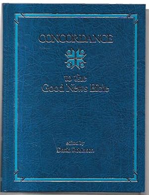 Image du vendeur pour Concordance to the Good News Bible. mis en vente par City Basement Books