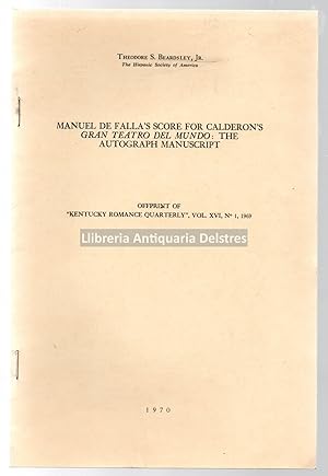 Seller image for Manuel de Falla's Score for Calderon's. Gran Teatro del mundo: The autograph manuscript. for sale by Llibreria Antiquria Delstres