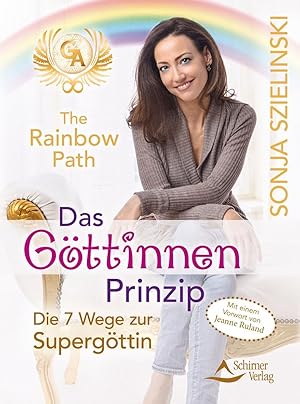 Bild des Verkufers fr The Rainbow Path - Das Goettinnen Prinzip zum Verkauf von moluna