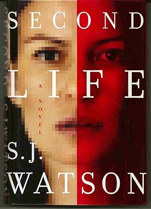 Seller image for SECOND LIFE A Novel for sale by Blackbird Bookshop