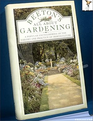 Bild des Verkufers fr Beeton's All About Gardening: A Popular Encyclopaedia of the Theory and Practice of Horticulture zum Verkauf von BookLovers of Bath