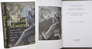 Imagen del vendedor de THE LAST MINSTRELS. Yeats and the Revival of the Bardic Arts. a la venta por Francis Edwards ABA ILAB