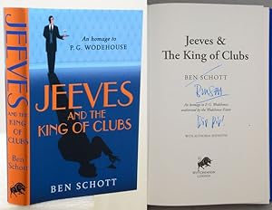 JEEVES & THE KING OF CLUBS. A homage to P.G. Wodehouse authorised by the Wodehouse Estate. With A...