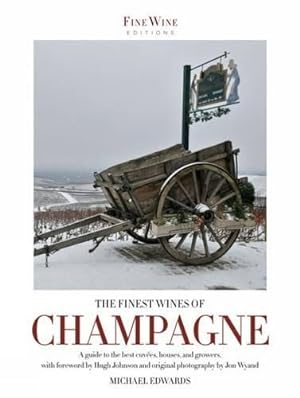 Immagine del venditore per The Finest Wines Of Champagne venduto da WeBuyBooks